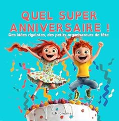 Quel super anniversaire usato  Spedito ovunque in Italia 