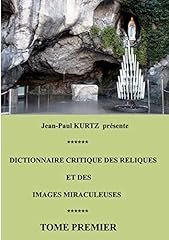 Dictionnaire critique reliques d'occasion  Livré partout en France