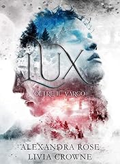 Lux oltre varco usato  Spedito ovunque in Italia 