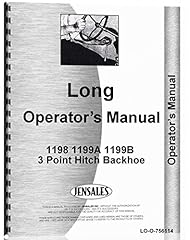 Long 1198 1199A 1199B 3 Point Hitch Backhoe Operators Manual for sale  Delivered anywhere in USA 