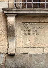 Michelangelo finestre inginocc usato  Spedito ovunque in Italia 