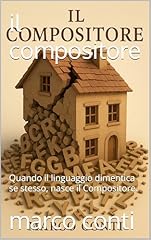 Compositore quando linguaggio usato  Spedito ovunque in Italia 