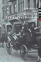 Jahrbuch hallische stadtgeschi gebraucht kaufen  Wird an jeden Ort in Deutschland
