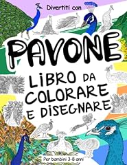 Pavone libro colorare usato  Spedito ovunque in Italia 