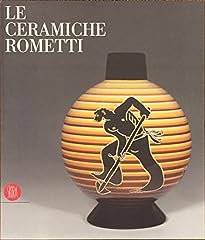 Ceramiche rometti rometti usato  Spedito ovunque in Italia 