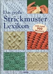 Große strickmuster lexikon gebraucht kaufen  Wird an jeden Ort in Deutschland