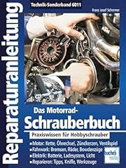 Motorrad schrauberbuch praxisw gebraucht kaufen  Wird an jeden Ort in Deutschland