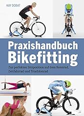 Praxishandbuch bikefitting zur gebraucht kaufen  Wird an jeden Ort in Deutschland