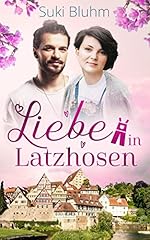 Latzhosen liebesroman gebraucht kaufen  Wird an jeden Ort in Deutschland