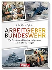 Arbeitgeber bundeswehr einstie gebraucht kaufen  Wird an jeden Ort in Deutschland