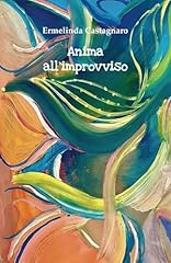Anima all improvviso usato  Spedito ovunque in Italia 
