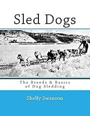 Sled dogs the usato  Spedito ovunque in Italia 