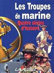 Troupes marine siècles d'occasion  Livré partout en France