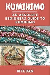 Kumihimo absolute beginners d'occasion  Livré partout en France