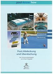 Pool knowhow überdachungen gebraucht kaufen  Wird an jeden Ort in Deutschland