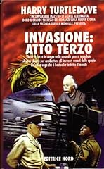Invasione. atto terzo usato  Spedito ovunque in Italia 