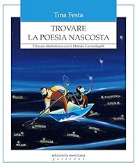 Trovare poesia nascosta. usato  Spedito ovunque in Italia 