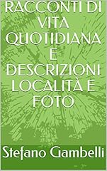 Racconti vita quotidiana usato  Spedito ovunque in Italia 