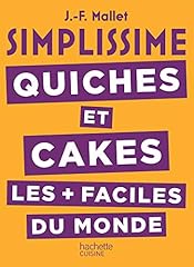 Quiches cakes faciles d'occasion  Livré partout en Belgiqu