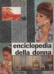 Enciclopedia della donna usato  Spedito ovunque in Italia 