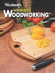 Weekend woodworking volume for sale  Delivered anywhere in UK