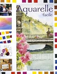 Aquarelle facile d'occasion  Livré partout en Belgiqu