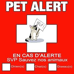 Sticker pet alert d'occasion  Livré partout en France