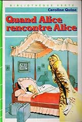 Alice rencontre alice d'occasion  Livré partout en France