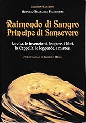 Raimondo sangro principe usato  Spedito ovunque in Italia 