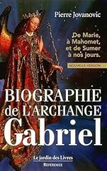 Biographie archange gabriel d'occasion  Livré partout en France