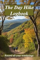 Day hike logbook for sale  Delivered anywhere in USA 