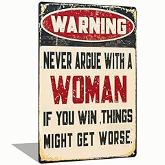 Warning never argue for sale  Delivered anywhere in UK