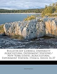 Bulletin [of Cornell University Agricultural Experiment, used for sale  Delivered anywhere in USA 