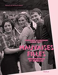 Mauvaises filles incorrigibles d'occasion  Livré partout en France