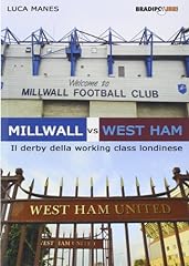 Millwall vs West Ham. Il derby della working class londinese usato  Spedito ovunque in Italia 