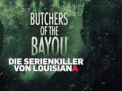 Butchers the bayou gebraucht kaufen  Wird an jeden Ort in Deutschland