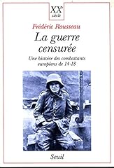Guerre censurée. histoire d'occasion  Livré partout en France