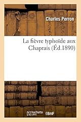 Fièvre typhoïde chaprais d'occasion  Livré partout en France