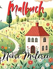 Malbuch naive malerei gebraucht kaufen  Wird an jeden Ort in Deutschland
