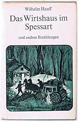 Wirtshaus spessart erzählunge gebraucht kaufen  Wird an jeden Ort in Deutschland