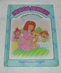 Used, A Hug for a New Friend (Hugga Bunch) for sale  Delivered anywhere in Canada