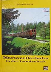 Mariazellerbahn landschaft gebraucht kaufen  Wird an jeden Ort in Deutschland