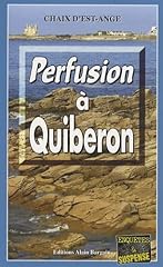 Perfusion quiberon d'occasion  Livré partout en France
