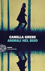 Animali nel buio (I casi di Peter Lindgren e Hanne Lagerlind-Schön Vol. 2) usato  Spedito ovunque in Italia 