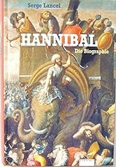 Hannibal biographie gebraucht kaufen  Wird an jeden Ort in Deutschland