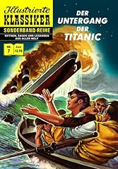 Untergang titanic illustrierte gebraucht kaufen  Wird an jeden Ort in Deutschland