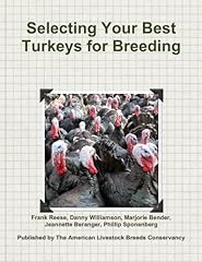 Selecting best turkeys for sale  Delivered anywhere in USA 