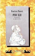 Pio xii. politica usato  Spedito ovunque in Italia 
