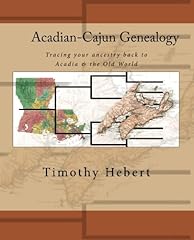 Acadian cajun genealogy d'occasion  Livré partout en Belgiqu