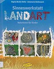 Sinneswerkstatt landart naturk gebraucht kaufen  Wird an jeden Ort in Deutschland